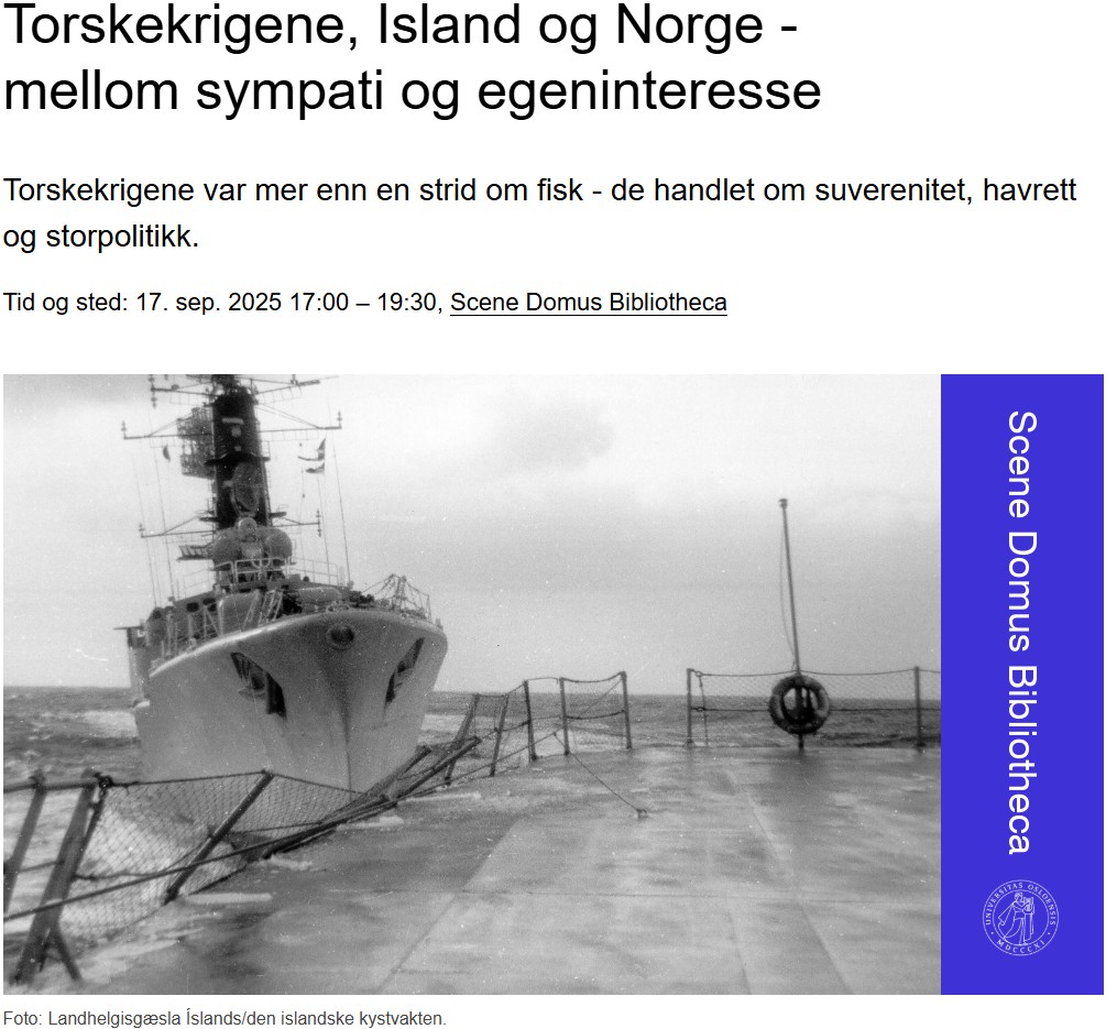 Erindi um þorskastríðin við Háskólann í Osló